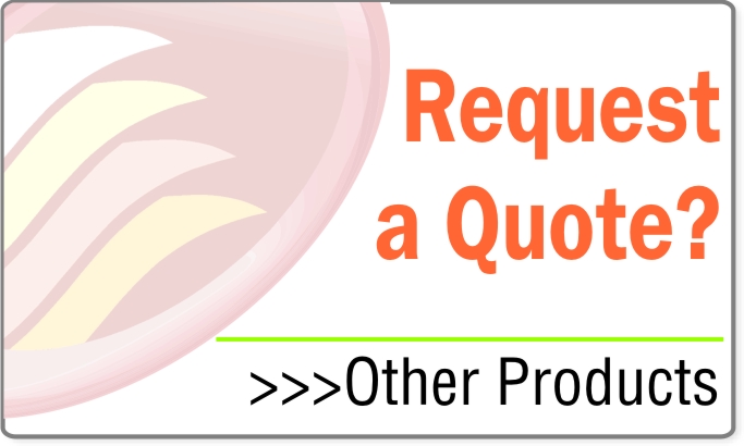 Request a Quote - OTHER PRODUCTS (image for) Request a Quote - OTHER PRODUCTS