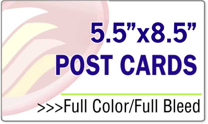 Post Cards 5.5" x 8.5" Post Cards 5.5" x 8.5"